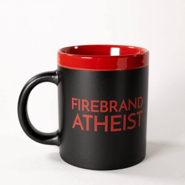 Firebrand Atheist Mug